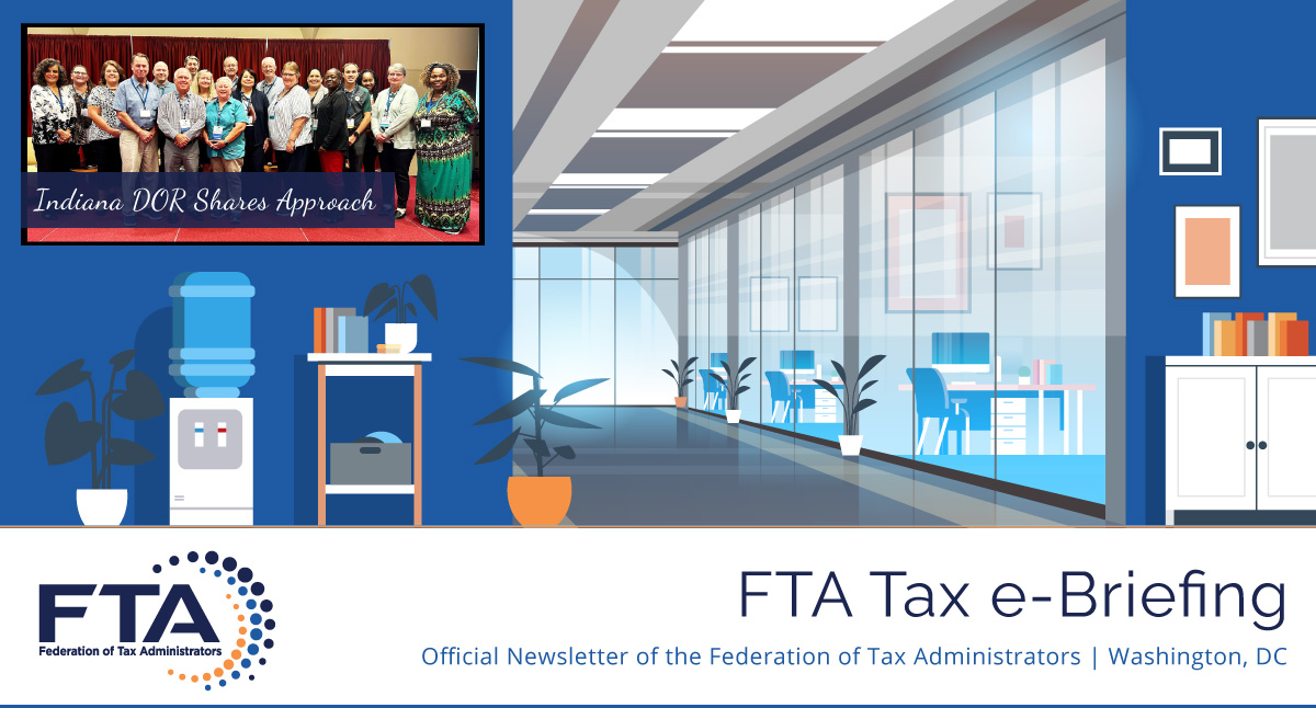 FTA Tax e-Briefing: August 25, 2023